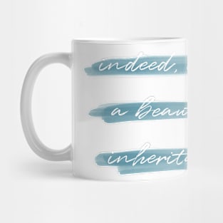 Beautiful Inheritance Psalm 16:6 Mug